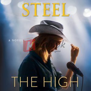 The High Notes: A Novel By Danielle Steel (paperback) Fiction Novel