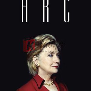 HRC: State Secrets and the Rebirth of Hillary Clinton By Jonathan Allen, Amie Parnes (paperback) Society Politics Novel