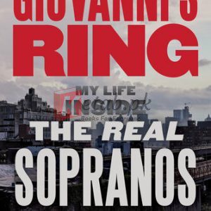 Giovanni's Ring: My Life Inside the Real Sopranos By Giovanni Rocco, Douglas Schofield(paperback) Biography Novel