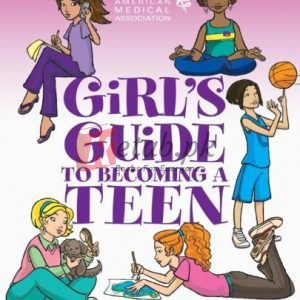 American Medical Association Girl's Guide to Becoming a Teen By American Medical Association, Kate Gruenwald(paperback) Self Help Book