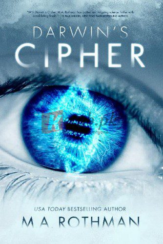 Darwin's Cipher: A Medical Thriller By M.A. Rothman(paperback) Science Fiction Novel