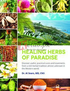 Healing Herbs Of Paradise By Nature(paperback) Environment Book