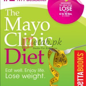 The Mayo Clinic Diabetes Diet: The #1 New York Bestseller adapted for people with diabetes By Mayo Clinic., Mayo Foundation for Medical Education and Research., Hensrud, Donald D(paperback) Self Help Book