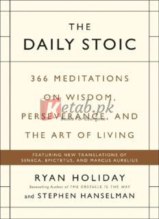 The Daily Stoic: 366 Meditations on Wisdom, Perseverance, and the Art of Living By Ryan Holiday(paperback) Health Book