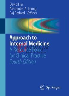 Approach to Internal Medicine: A Resource Book for Clinical Practice By David Hui & Alexander A. Leung & Raj Padwal (eds.)(paperback) Medical Book