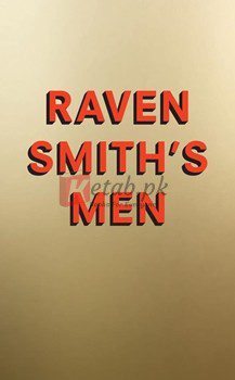 Raven Smith's Men By Raven Smith(paperback) Biography Novel