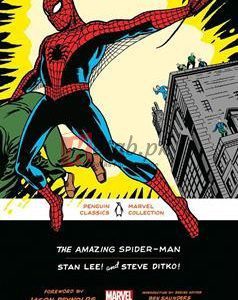 The Amazing Spider-Man (Penguin Classics Marvel Collection) By Stan Lee(paperback) Graphic Novel