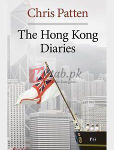 The Hong Kong Diaries By Chris Patten(paperback) Biography Novel