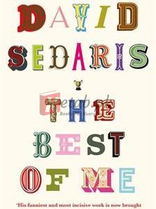 The Best Of Me By David Sedaris(paperback) Biography Novel
