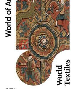 World Textiles (World Of Art) By Mary Schoeser(paperback) Biography Novel