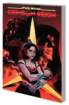 Crimson Reign: Star Wars (Volume 1) By Charles Soule(paperback) Graphic Novel