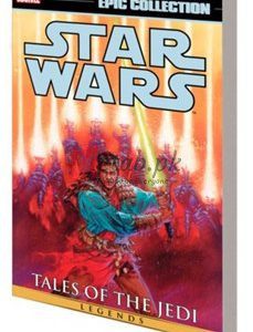 Tales Of The Jedi: Star Wars Legends Epic Collection (Volume 2) By Kevin J. Anderson(paperback) Graphic Novel