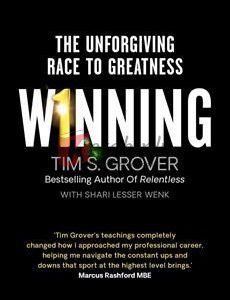 Winning: The Unforgiving Race To Greatness By Tim S. Grover(paperback) Business Book