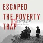 How China Escaped The Poverty Trap (Cornell Studies In Political Economy) By Yuen Yuen Ang(paperback) Business Book