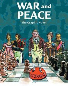 War And Peace: The Graphic Novel By Alexandr Poltorak(paperback) Adult Graphic Novel