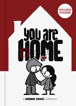 You Are Home: The Catana Comic Collection
