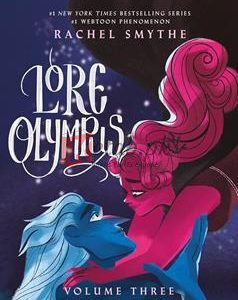 Lore Olympus: Volume 3 By Rachel Smythe(paperback) Adult Graphic Novel
