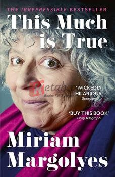This Much Is True By Miriam Margolyes(paperback) Graphic Novel