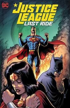 Last Ride: Justice League (Volume 1) By Chip Zdarsky(paperback) Graphic Novel