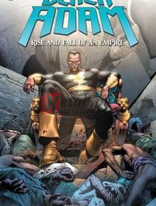 Black Adam: Rise And Fall Of An Empire (Volume 1) By Geoff Johns(paperback) Adult Graphic Novel