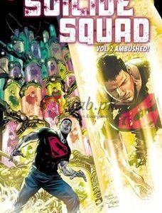 Ambushed!: Suicide Squad (Volume 2) By VariousOut(paperback) Graphic Novel