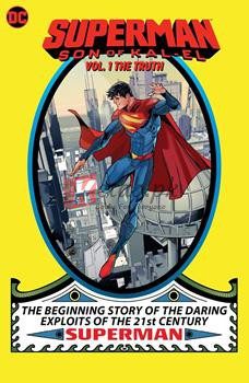 The Truth: Superman Son Of Kal-El (Volume 1) By Tom Taylor(paperback) Graphic Novel