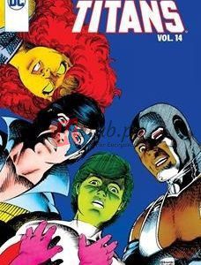 New Teen Titans (Volume 14) By Marv Wolfman(paperback) Graphic Novel