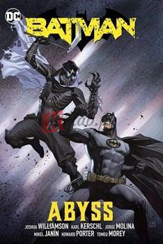 Abyss: Batman (Volume 6) By Joshua Williamson(paperback) Graphic Novel