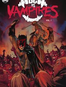 Dc Vs. Vampires (Volume 1) By James Tynion Iv(paperback) Adult Graphic Novel