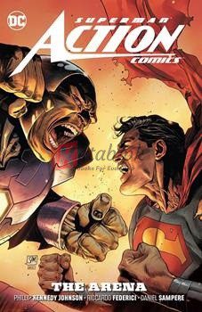 The Arena: Superman Action Comics (Volume 2)
