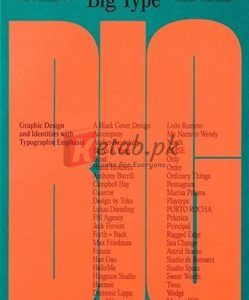 Big Type: Graphic Design And Identities With Typographic Emphasis ByJon Dowling(paperback) Art Book