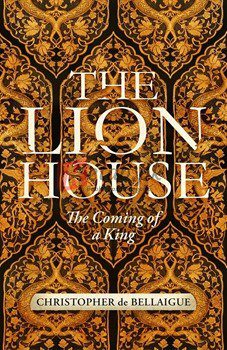 The Lion House: The Coming Of A King [