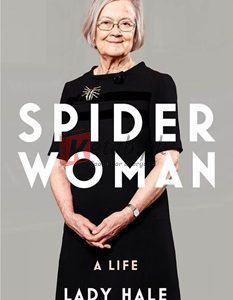 Spider Woman: A Life By Lady Hale(paperback) Biography Novel