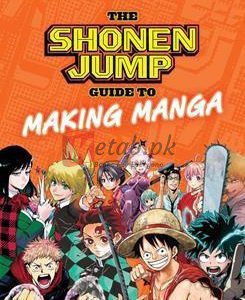 Shonen Jump Guide To Making Manga By Weekly Shonen Jump Editorial Department(paperback) ArtNovel