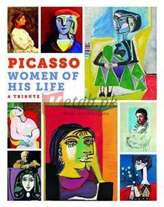 Picasso: Women Of His Life. A Tribute By Markus Muller(paperback) Biography Novel