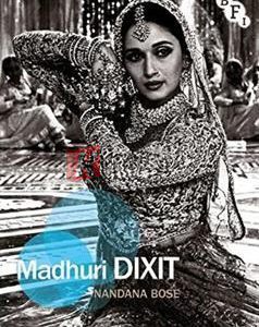 Madhuri Dixit By Nandana Bose(paperback) Biography Novel