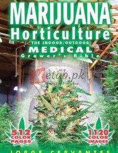 Marijuana Horticulture: The Indoor/Outdoor Medical Grower’s Bible By Jorge Cervantes(paperback) Medical Book