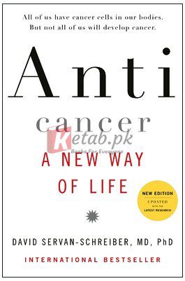 Anticancer: A New Way of Life By David Servan-Schreiber MD PhD(paperback) Self Help Book