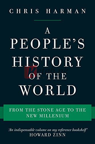 A People's History of the World: From the Stone Age to the New Millennium By Chris Harman(paperback Society Politics Novel