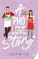 A Pho Love Story By Le, Loan(paperback) Children Book