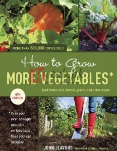 How to Grow More Vegetables By John Jeavons(paperback) Environment Book