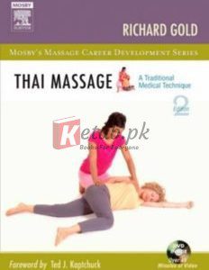 Thai Massage: A Traditional Medical Technique By Richard Gold PhD LAc(paperback) Fitness Book