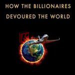 Davos Man: How The Billionaires Devoured The World By Peter S. Goodman(paperback) Business Book