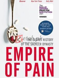 Empire Of Pain: The Secret History Of The Sackler Dynasty (2021 Goodreads Choice Awards Winner) By Patrick Radden Keefe(paperback) Business Book