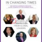 Leadership In Changing Times: Perspective From Global Leaders By Tariq Khan(paperback) Business Book