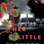 Her Little Flowers By Shannon Morgan (Paperback)
