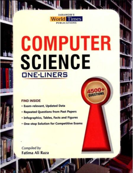 Front cover of the book "Computer Science (One Liners) by Fatima Ali Raza" showing the JWT logo and title, essential for CSS and PMS exam preparation.