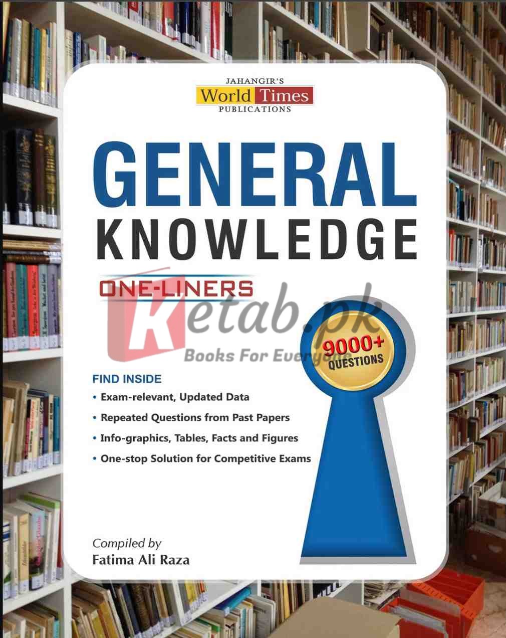 Front cover of One-Liner Series: General Knowledge By Fatima Ali Raza book for CSS and PMS preparation.